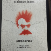 LA TRAYECTORIA PÓSTUMA DE EMILIANO ZAPATA 