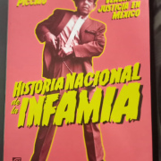 HISTORIA NACIONAL DE LA INFAMIA 